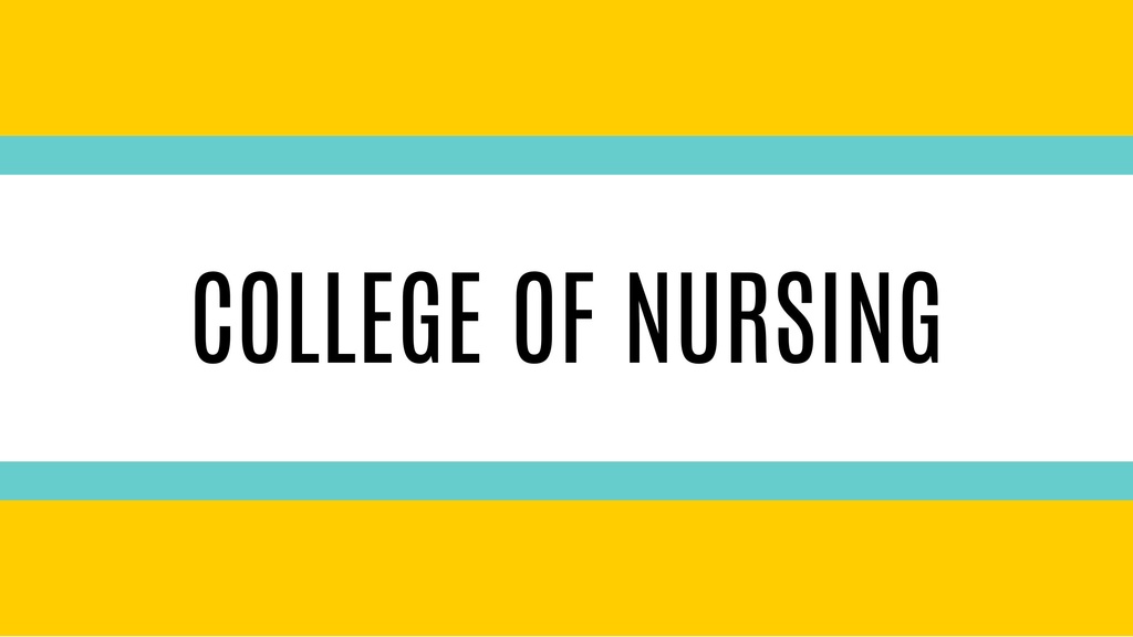 College of nursing